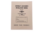Chevrolet Parts -  Chevrolet Accessory Installation Manual (Superb)
