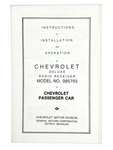 Chevrolet Parts -  Radio Manual, Installation Sheet, Push Button (Original In 47)