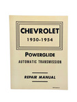 Chevrolet Parts -  Chevrolet Car Shop Manual - Powerglide Repair. Includes 1954 Supplemental Data
